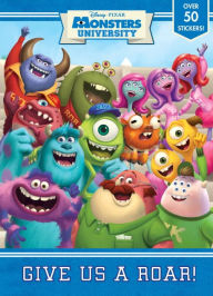 Title: Give Us a Roar! (Disney/Pixar Monsters University), Author: RH Disney