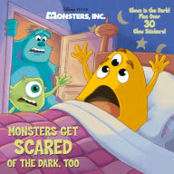 Title: Monsters Get Scared of the Dark, Too (Disney/Pixar Monsters, Inc.), Author: Melissa Lagonegro