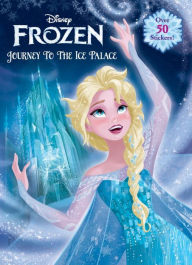 Title: Journey to the Ice Palace (Disney Frozen), Author: RH Disney