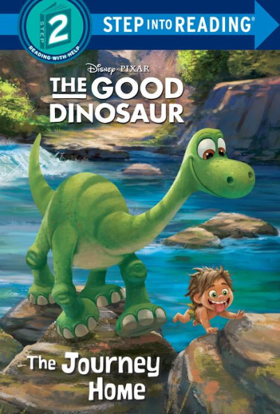 The Journey Home (Disney/Pixar The Good Dinosaur)