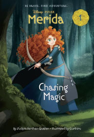 Title: Merida #1: Chasing Magic (Disney Princess), Author: Sudipta Bardhan-Quallen