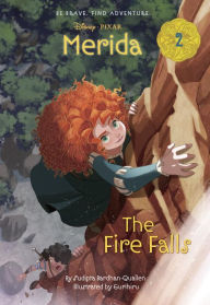 Title: Merida #2: The Fire Falls (Disney Princess), Author: Sudipta Bardhan-Quallen