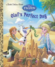 Title: Olaf's Perfect Day, Author: Jessica Julius