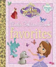 Title: Sofia the First Little Golden Book Favorites (Disney Junior: Sofia the First), Author: Andrea Posner-Sanchez