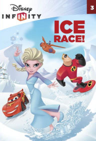 Title: Ice Race! (Disney Infinity), Author: Amy Weingartner