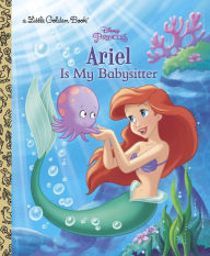 Ariel Is My Babysitter (Disney Princess)