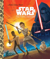 Title: Star Wars: The Force Awakens (Little Golden Book Series), Author: Golden Books