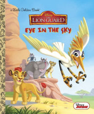 Title: Eye in the Sky (Disney Junior: The Lion Guard), Author: Apple Jordan