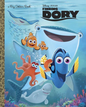 Finding Dory Big Golden Book (Disney/Pixar Finding Dory) by RH Disney ...