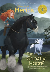 Title: Merida #3: The Ghostly Horse (Disney Princess), Author: Sudipta Bardhan-Quallen