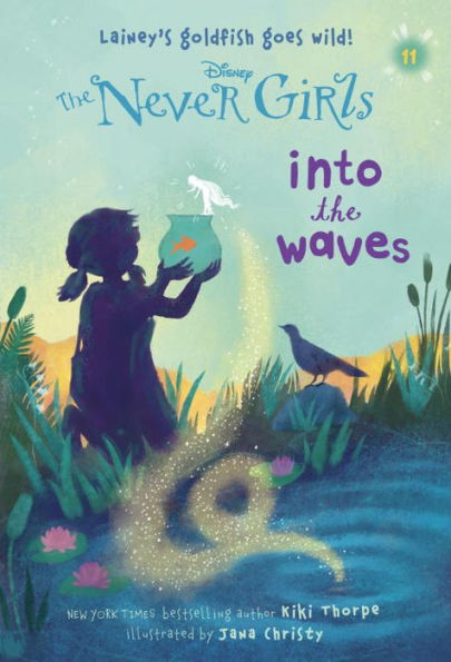 Into The Waves (Disney: Never Girls Series #11)