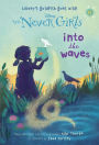 Into the Waves (Disney: The Never Girls Series #11)