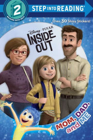 Title: Mom, Dad, and Me (Disney/Pixar Inside Out), Author: Christy Webster