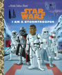 I Am a Stormtrooper (Star Wars)