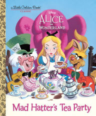 Title: Mad Hatter's Tea Party (Disney Alice in Wonderland), Author: Jane Werner