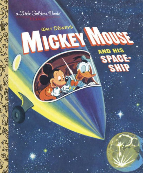 Mickey Mouse and His Spaceship (Disney: Mouse)