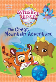 Title: The Great Mountain Adventure (Disney Palace Pets: Whisker Haven Tales), Author: Tennant Redbank