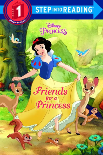 Friends for a Princess (Step into Reading Series: A Step 1 Book)