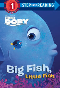 Title: Big Fish, Little Fish (Disney/Pixar Finding Dory), Author: Christy Webster