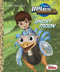 Title: Ghost Moon (Disney Junior: Miles From Tomorrowland), Author: Lauren Forte