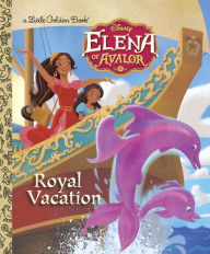 Title: Royal Vacation (Disney Elena of Avalor), Author: Judy Katschke