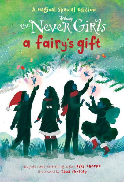 A Fairy's Gift (Disney: The Never Girls)