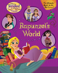 Title: Rapunzel's World (Disney Tangled the Series), Author: RH Disney