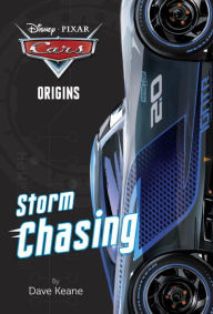 Title: Cars Origins: Storm Chasing (Disney/Pixar Cars), Author: Dave Keane