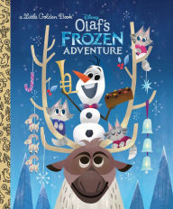 Title: Olaf's Frozen Adventure Little Golden Book (Disney Frozen), Author: Andrea Posner-Sanchez