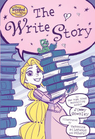 Title: The Write Story (Disney Tangled the Series), Author: Jimmy Gownley