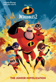 Title: Incredibles 2: The Junior Novelization (Disney/Pixar The Incredibles 2), Author: RH Disney