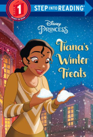 Title: Tiana's Winter Treats (Disney Princess), Author: Ruth Homberg