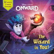 Title: The Wizard in You! (Disney/Pixar Onward), Author: Steve Behling