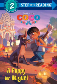 Title: A Puppy for Miguel (Disney/Pixar Coco), Author: Melissa Lagonegro