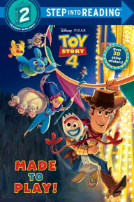 Made to Play! (Disney/Pixar Toy Story 4)