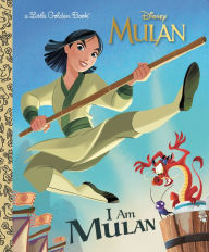 Title: I Am Mulan (Disney Princess), Author: Courtney Carbone