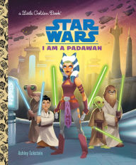 Free download books for pc I Am a Padawan (Star Wars) by Ashley Eckstein, Shane Clester English version 9780736440462