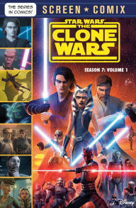 Free download spanish book The Clone Wars: Season 7: Volume 1 (Star Wars) 9780736441643  (English literature)