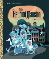 Epub ebooks downloads The Haunted Mansion (Disney Classic)  by Lauren Clauss, Glen Brogan 9780736441773 English version