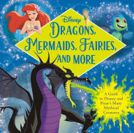 Title: Dragons, Mermaids, Fairies, and More (Disney), Author: RH Disney