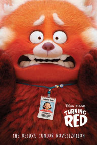 Electronic textbooks download Disney/Pixar Turning Red: The Deluxe Junior Novelization by 