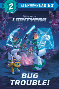 Title: Bug Trouble! (Disney/Pixar Lightyear), Author: Steve Behling