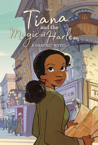 Free downloadable books for ipod nano Tiana and the Magic of Harlem (Disney Princess) (English literature) MOBI ePub PDB by RH Disney 9780736443814