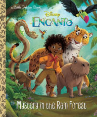 Title: Mystery in the Rain Forest (Disney Encanto), Author: Susana Illera Martínez