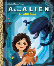 Free digital audio books download A Is for Alien: An ABC Book (20th Century Studios) iBook