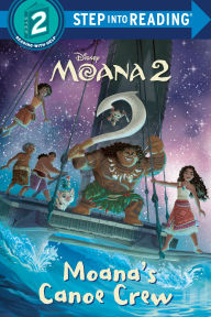 Title: Moana's Canoe Crew (Disney Moana 2), Author: RH Disney