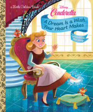 Free ebook downloads for ipad mini A Dream Is a Wish Your Heart Makes (Disney Cinderella) by Golden Books, Gabby Zapata English version iBook RTF PDB