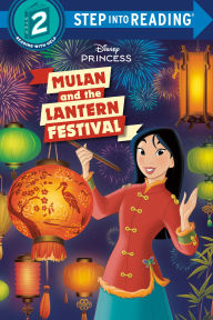 Title: Mulan and the Lantern Festival (Disney Princess), Author: RH Disney