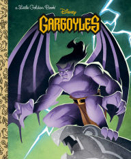 Pdf ebooks rapidshare download Disney Gargoyles Little Golden Book ePub MOBI by Matthew J. Gilbert, Greg Weisman, Shane Clester English version 9780736445566