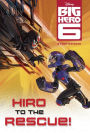 Hiro to the Rescue! (Disney Big Hero 6)